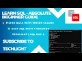 SQL WHERE Clause Made Easy Practical Filtering with 4 Records TechLight SQL Day 4