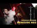 Download Lagu Darkside NEO, Hookah REVIEW | Hookah Time LA | Hookah for beginners | Tutorials