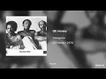 Delegation - Oh Honey (432Hz)