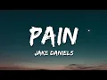 Download Lagu Jake Daniels - Pain (Lyrics)