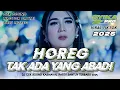 Lagu DJ TAK ADA YANG ABADI VIRAL TIKTOK TERBARU 2025 | DJ CEK SOUND HOREG FULL BASS (SYIKA PRO)