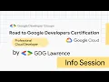 Road To Certification Professional Cloud Developer Info Session