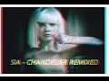 Sia - Chandelier (Official Music ) REMIXED VERSION..