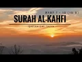 Download Lagu SURAH AL-KAHFI MERDU PENYEJUK HATI • AYAT 1-10 [10X] • Qariah Dwi Tasya