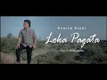 Download Lagu Loka Pagata - Nurjan Syukri