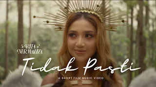 Download RITA NURMALIZA - TIDAK PASTI (A SHORT FILM MUSIC VIDEO) MP3