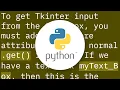 How to get the input from the Tkinter Text Widget