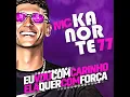 Eu Vou Com Carinho, Ela Quer Com Força