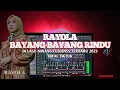 DJ BAYANG BAYANG RINDU-RAYOLA (Halimhadiyangathra) DJ LAGU MINANG FULLBASS TERBARU VIRAL TIKTOK 2023