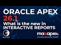 Oracle APEX 26 1 What s New in Interactive Reports