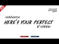 Lagu #ฮิตในtiktok ( Here's Your Perfect ) V.บัสเธคยกล้อTIKTOK!! BURIRAM RADIO