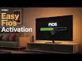 How to Activate Verizon Fios Streaming App on Your Smart TV