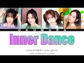 Download Lagu tripleS (트리플에스) Glow - 'Inner Dance' {ПЕРЕВОД НА РУССКИЙ} color coded lyrics