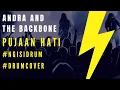 Download Lagu Andra and the Backbone - Pujaan Hati (Drum Cover)