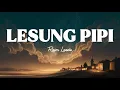 Download Lagu Lesung Pipi - Raim Laode (Lirik)