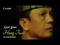 Download Lagu HANG TUAH - by. Iyet Bustami - Said Azmi - cover - musik : @Nury batubara