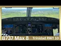 737 MAX 8 TURBULENT Midday Approach Landing TRINIDAD COCKPIT VIEW