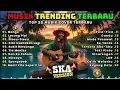 Download Lagu Top Hits Spotify Indonesia 2025 🎧🔥 Kumpulan Musik Cover SKA REGGAE Terbaru 2025