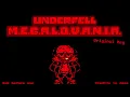 Download Lagu Underfell #Sans Theme | M.E.G.A.L.O.V.A.N.I.A.(Original Key) | ask before use | Extended!