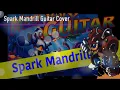MegaMan X - Spark Mandrill - Guitar Cover - Mega Man X - ロックマンX