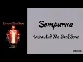 Download Lagu Sempurna - Andra And The BackBone | Lirik Lagu