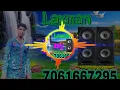 Lagu Lakshman dj  Hajipur