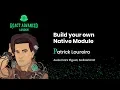 Build your own Native Module - Patrick Loureiro