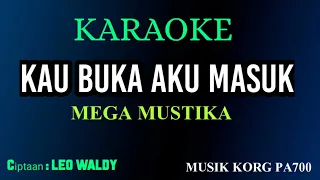 Download KAU BUKA AKU MASUK - MEGA MUSTIKA ( KARAOKE LIRIK NADA CEWEK ) MP3