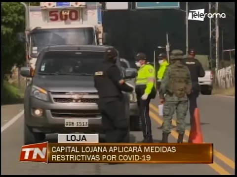 Capital Lojana aplicará medidas restrictivas por covid-19