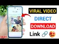 19 Minute 34 Second Viral Video ka Direct Link Kaise Milega? | Instagram viral video download 