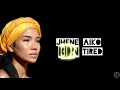 Jhene Aiko - Born Tired (Lyrics)