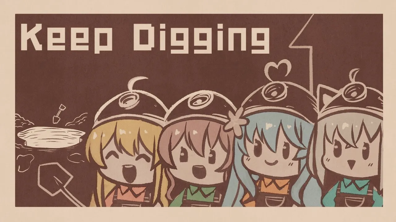 【Keep Digging】掘ります。【白上フブキ/ホロライブ】