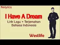 Download Lagu Westlife- I Have A Dream ( Lirik lagu + terjemahan Indo)