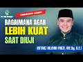 Download Lagu Rumus Hidup Agar Kuat Saat Duji | Ustadz Hilman Fauzi.