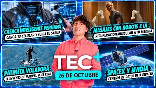 TEC+: Youtuber crea patineta voladora, SpaceX y Nvidia enviaran supercomputadoras al espacio, y más