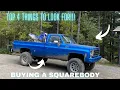 4 THINGS TO LOOK FOR WHEN BUYING A SQUAREBODY