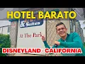Cheap hotel near Disneyland California - Anaheim