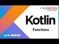 Functions in Kotlin Kotlin Tutorial s by Mr Mahesh