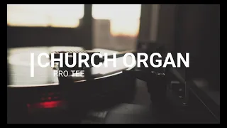 pro tee the church organ original mix 