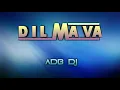 Download Lagu DIL MA VA TODI GIYI ( DJ JACK'S  ) DJ ADB AND DJ AYUSH BEDKUVA