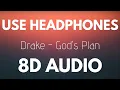 Download Lagu Drake - God's Plan (8D AUDIO)