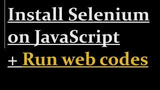 How to install selenium on JavaScript