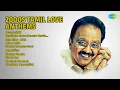Lagu 🎧 Tamil Melody \u0026 Love Hits | Desaandhiri • Nenjil Eno • Etho Etho • Theenda Theenda | Jukebox