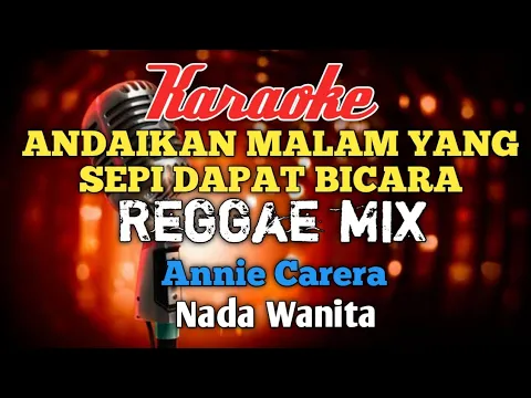 Download MP3 CINTAKU TAK TERBATAS WAKTU Reggaemix Karaoke nada wanita