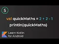 Learn Kotlin for Android Expressions Statements Blocks Comments Lesson 5