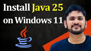 How To Install Java JDK 25 On Windows 11 