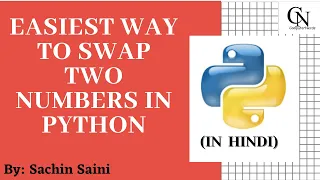Swap two numbers python program easiest method In Hindi Swap two variables without third variable