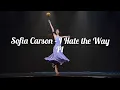 Sofia Carson - I Hate the Way (Stripped) (TŁUMACZENIE PL)