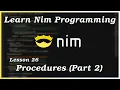 Procedures Part 2 - Nim Tutorial Part 26