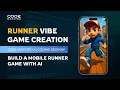 Building an Infinite Runner Game with AI Full Vibe-Coding Session